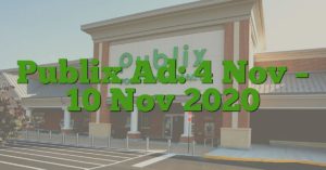 Publix Ad: 4 Nov – 10 Nov 2020