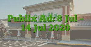 Publix Ad: 8 Jul – 14 Jul 2020
