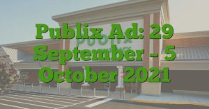 Publix Ad: 29 September – 5 October 2021
