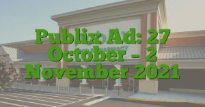Publix Ad: 27 October – 2 November 2021