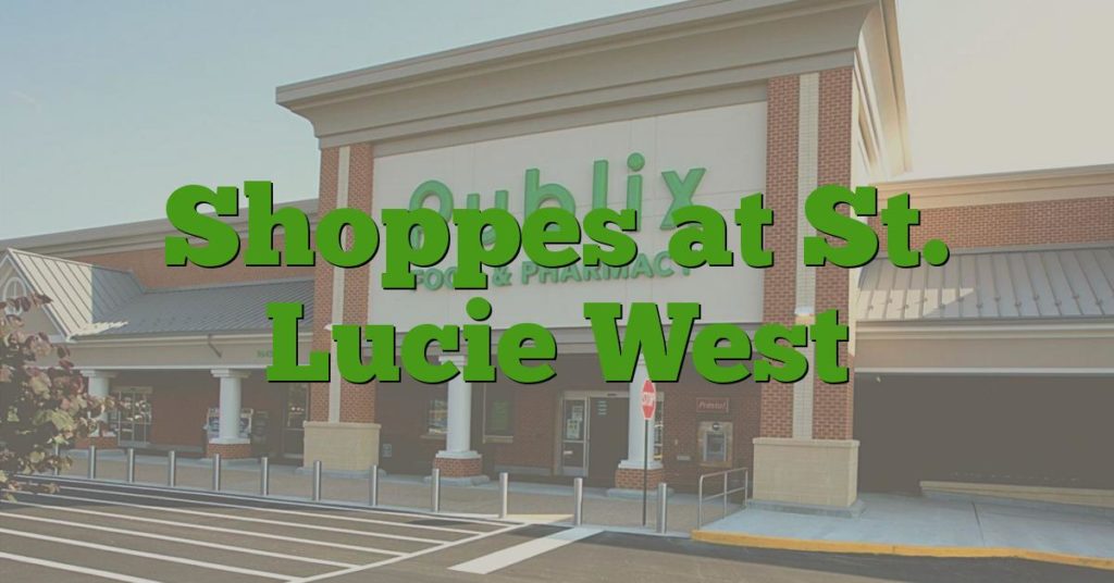 Shoppes at St. Lucie West