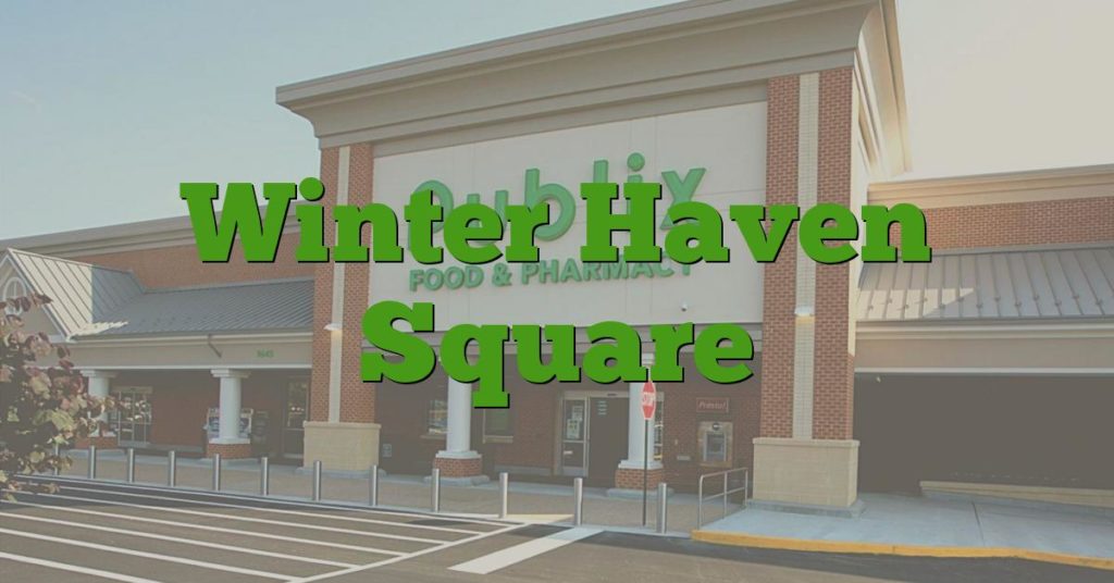 Winter Haven Square