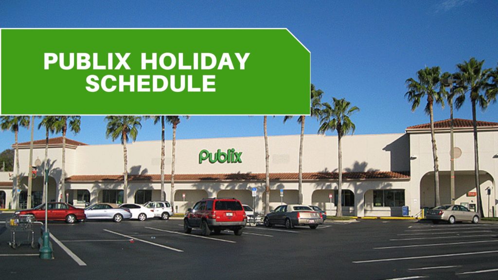 publix holiday schedule hours 1